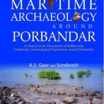 Maritime Archaeology around Porbandar