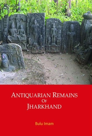 Antiquarian Remains of Jharkhand