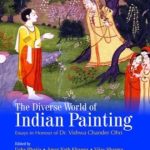 The Diverse World of Indian Painting