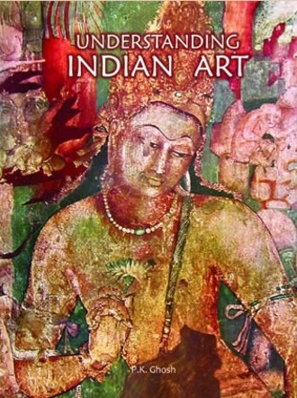Understanding Indian Art