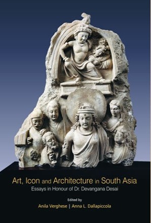 Art, Icon and Architecture in South-East Asia : Essays in Honour of Dr. Devangana Desai (2 volumes set)