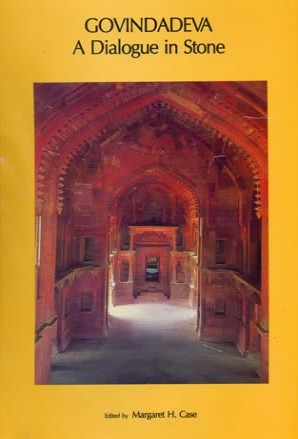 Govindadeva : A Dialogue in Stone